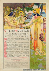 Marseillen perustamisen muistojulisteeksi luotu juliste, kaiverrettu A. Gallice, 1899